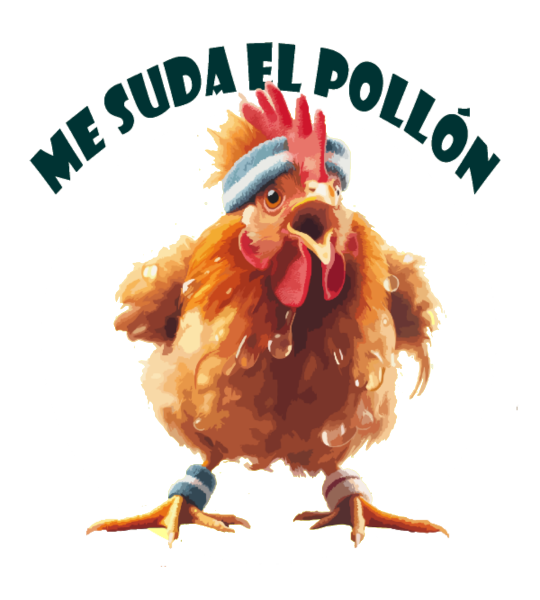 Me suda el pollón Ilustración de un pollo muy gordo con accesorios de gimnasia, axfisiado del esfuerzo y sudando la gota gorda por todas partes. Encima suyo, el texto Me suda el pollón.